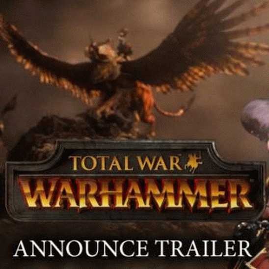 Трейлер анонсированной игры Total War: Warhammer